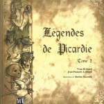 Légendes de Picardie Tome 2