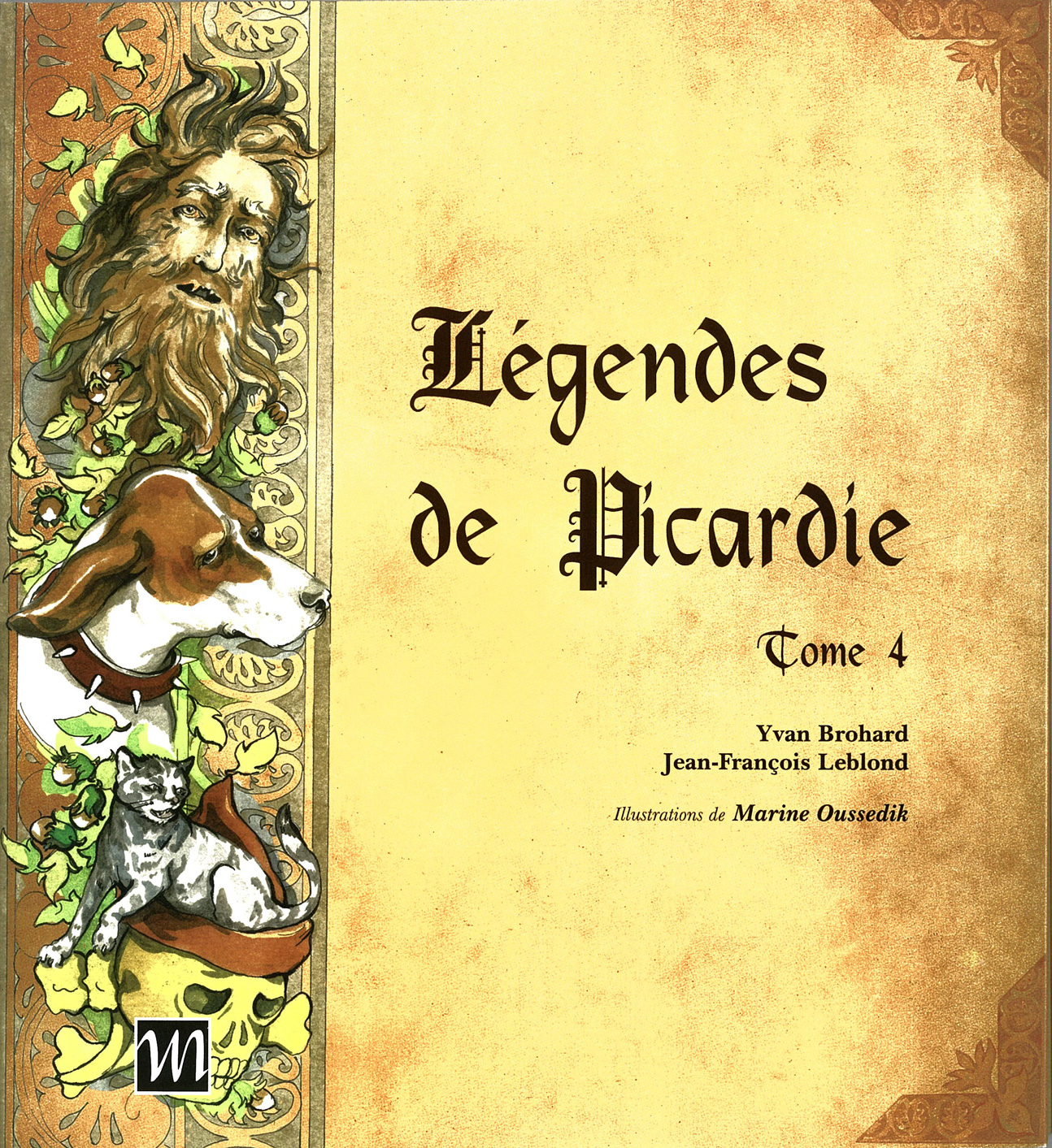 Légendes de Picardie Tome 4